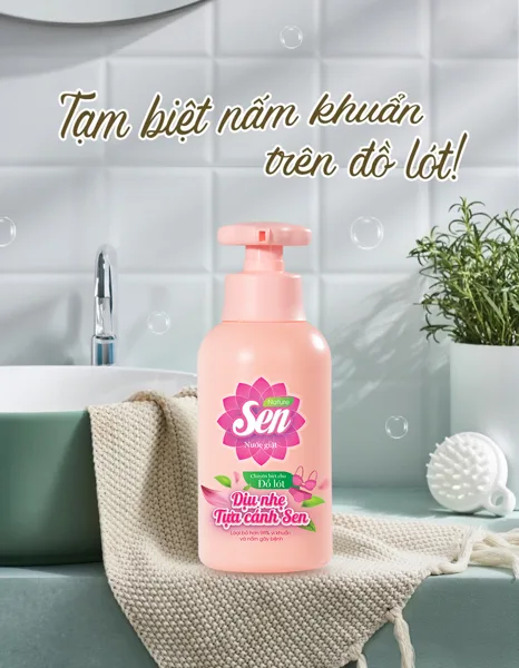 Sạch thoáng, tự tin – Bất chấp ngày dâu vì đã có Nước Giặt Đồ Lót Sen