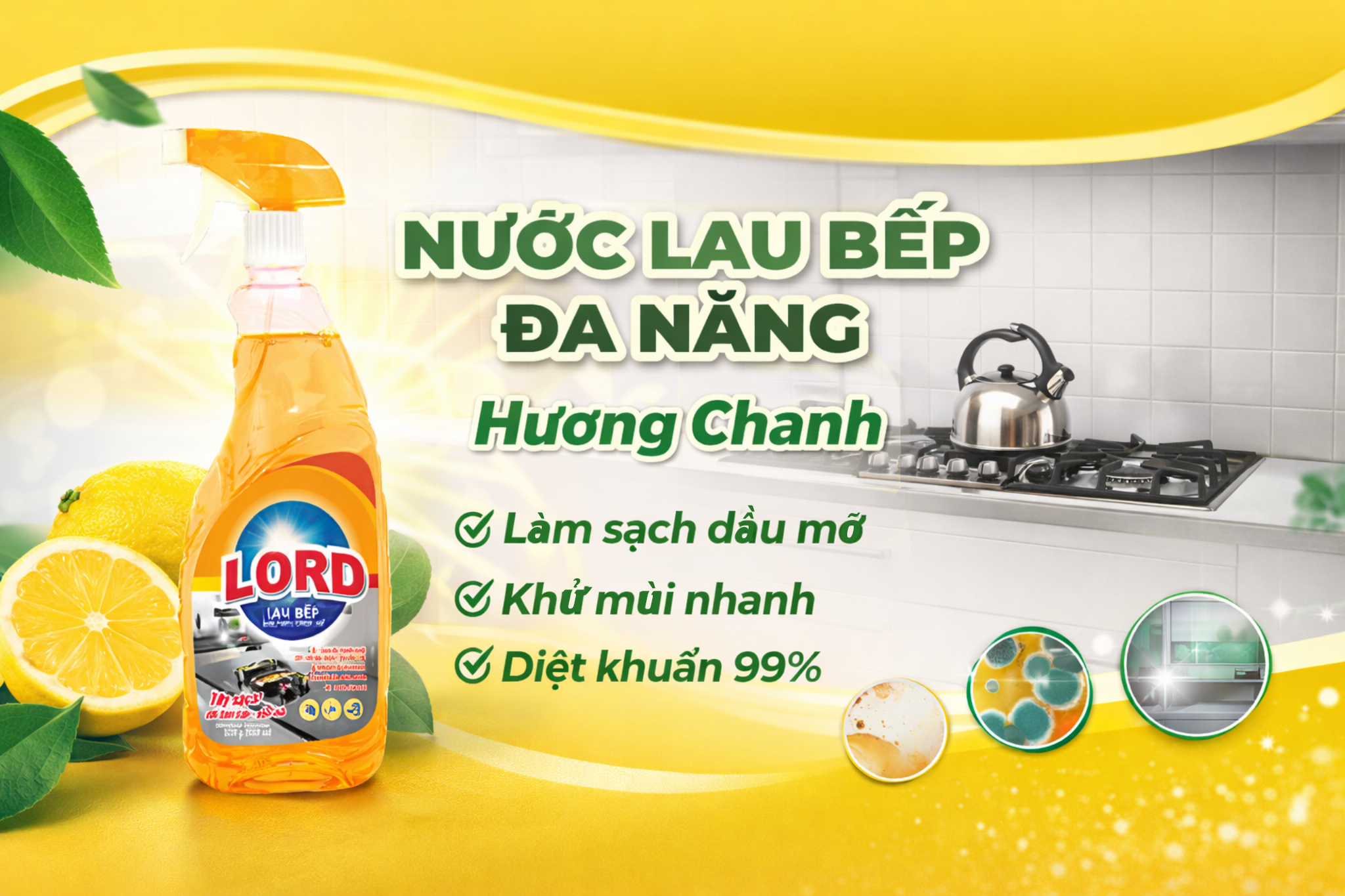 Nước Lau Bếp Lord Hương Chanh: Làm sạch từng góc bếp 