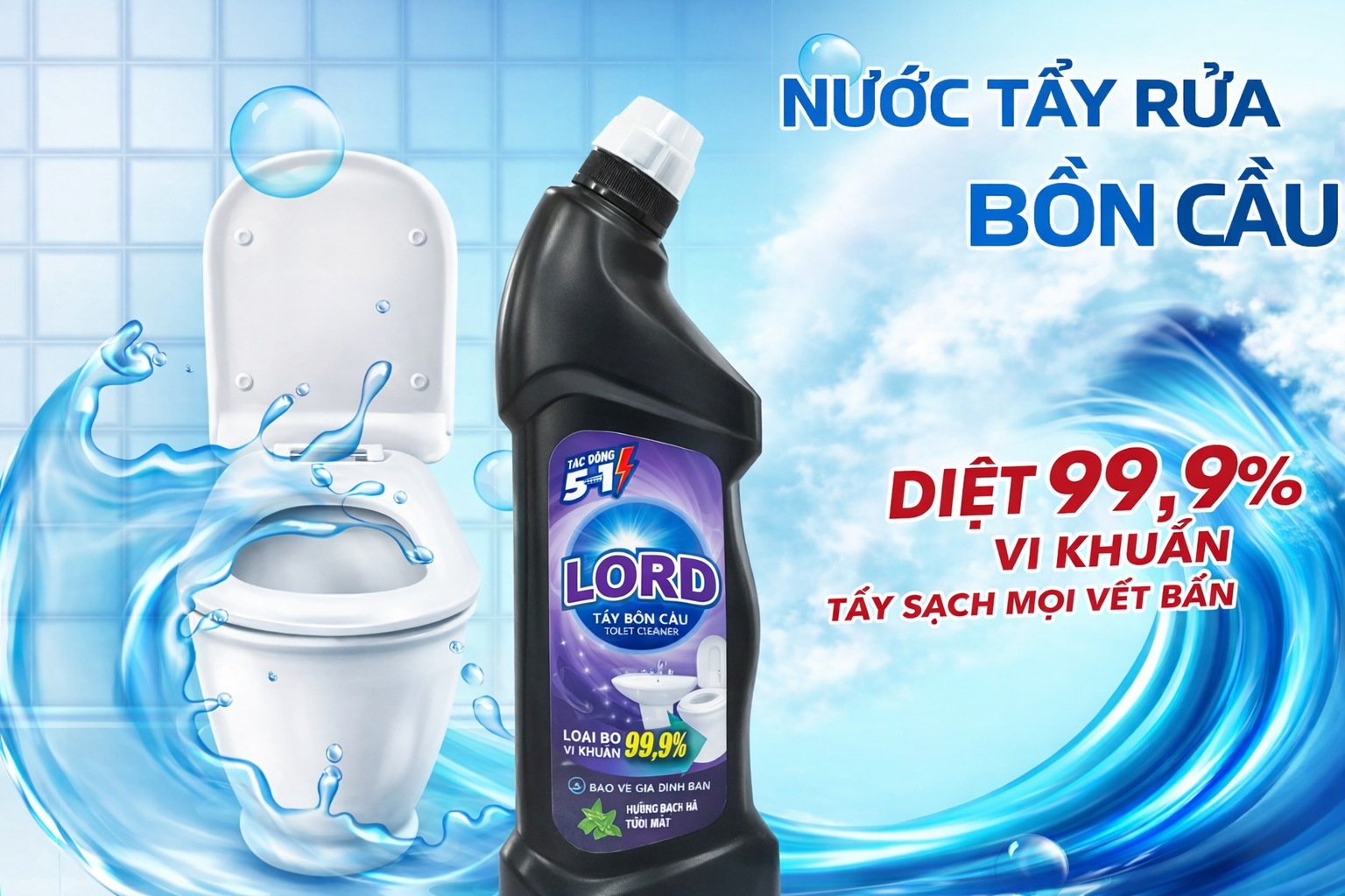 Nước Tẩy Bồn Cầu Lord – Giải Pháp Làm Sạch Nhà Vệ Sinh Hiệu Quả